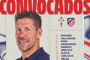 馬競對塞爾塔名單：阿爾瓦雷斯、格列茲曼領(lǐng)銜，穆索身體不適缺席